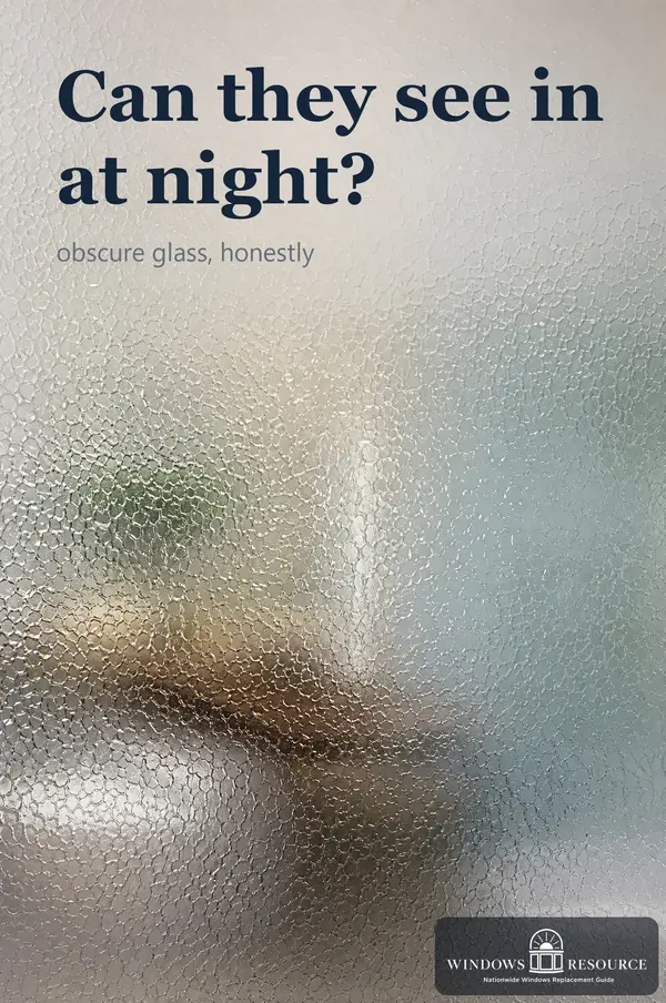 Obscure glass: can they actually see in at night?